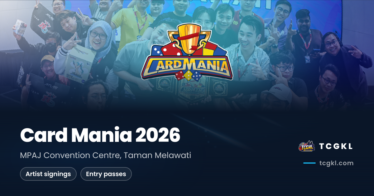 Card Mania 2026 | TCG Event Malaysia | TCGKL